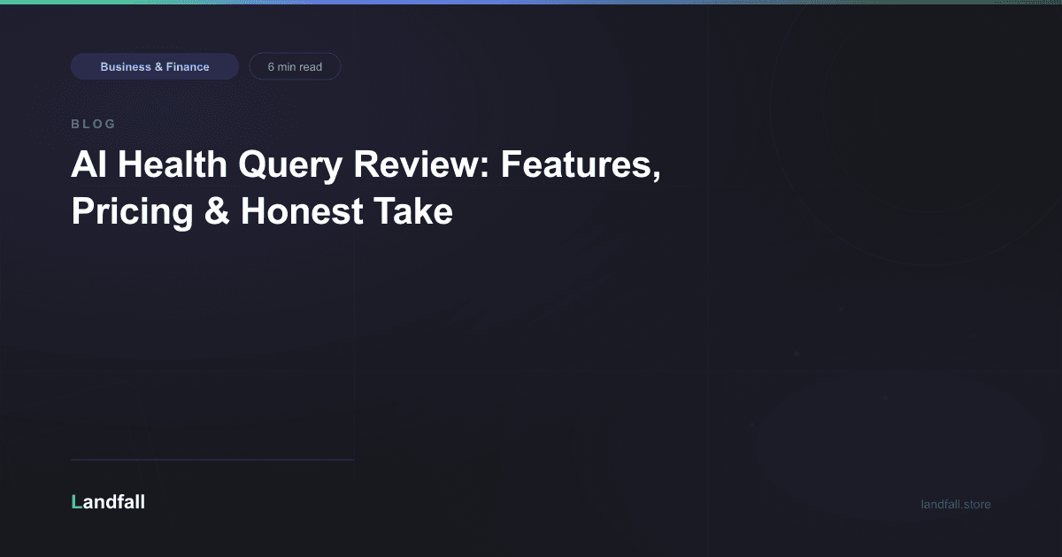 AI Health Query Review: Features, Pricing & Honest Take