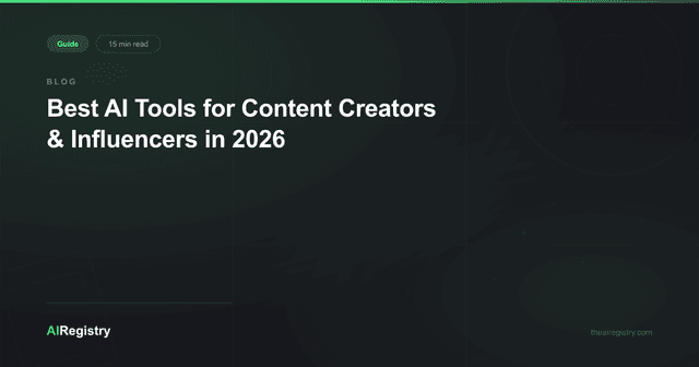 Best AI Tools for Content Creators & Influencers in 2026 | AI Registry ...