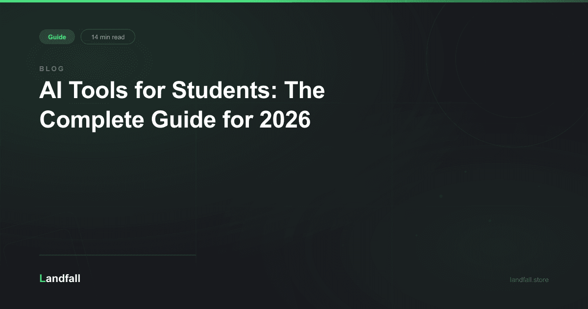 AI Tools for Students: The Complete Guide for 2026