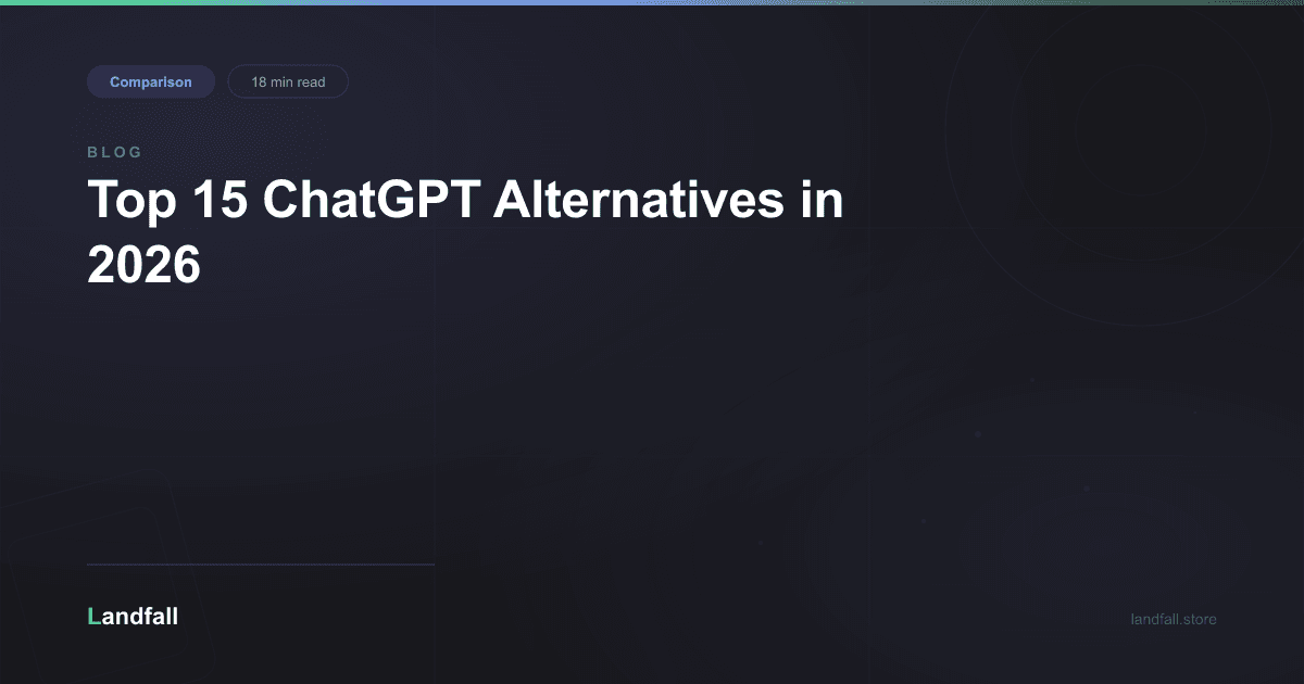 Top 15 ChatGPT Alternatives in 2026