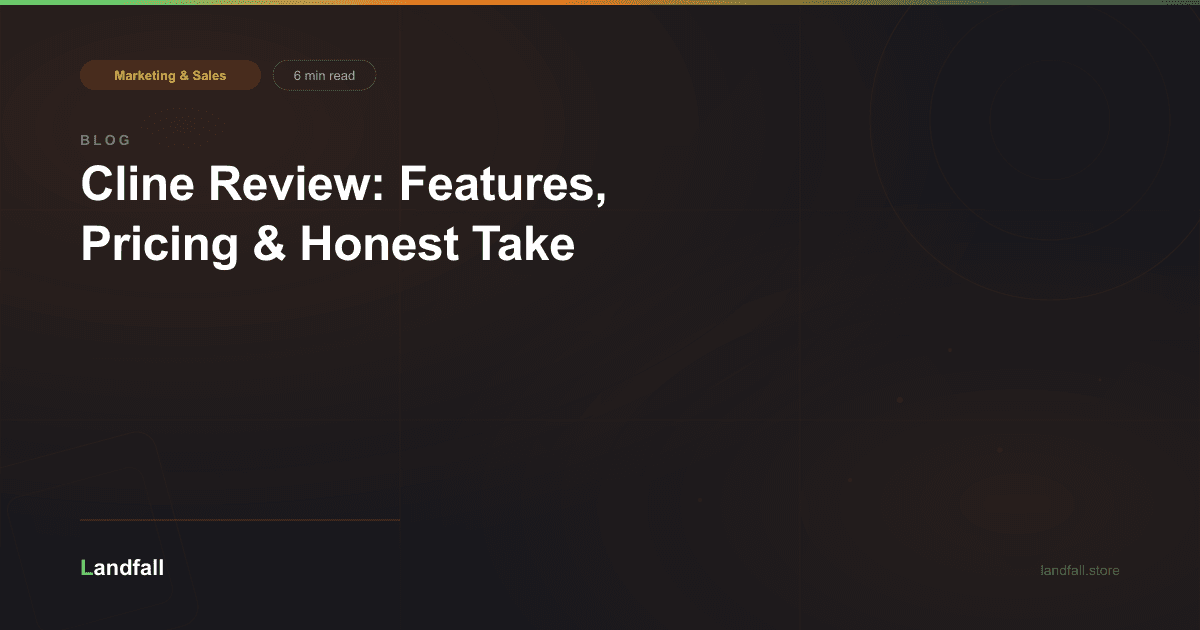 Cline Review: Features, Pricing & Honest Take