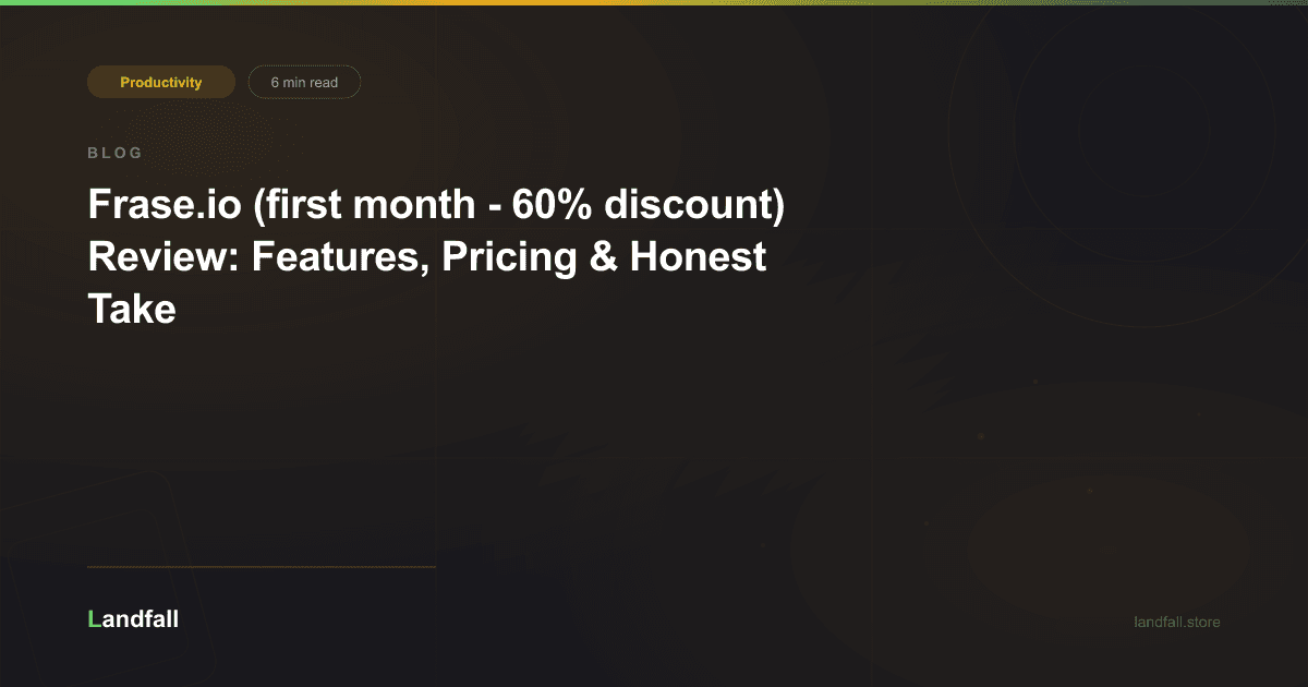 Frase.io (first month - 60% discount) Review: Features, Pricing & Honest Take