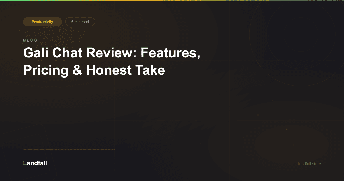 Gali Chat Review: Features, Pricing & Honest Take