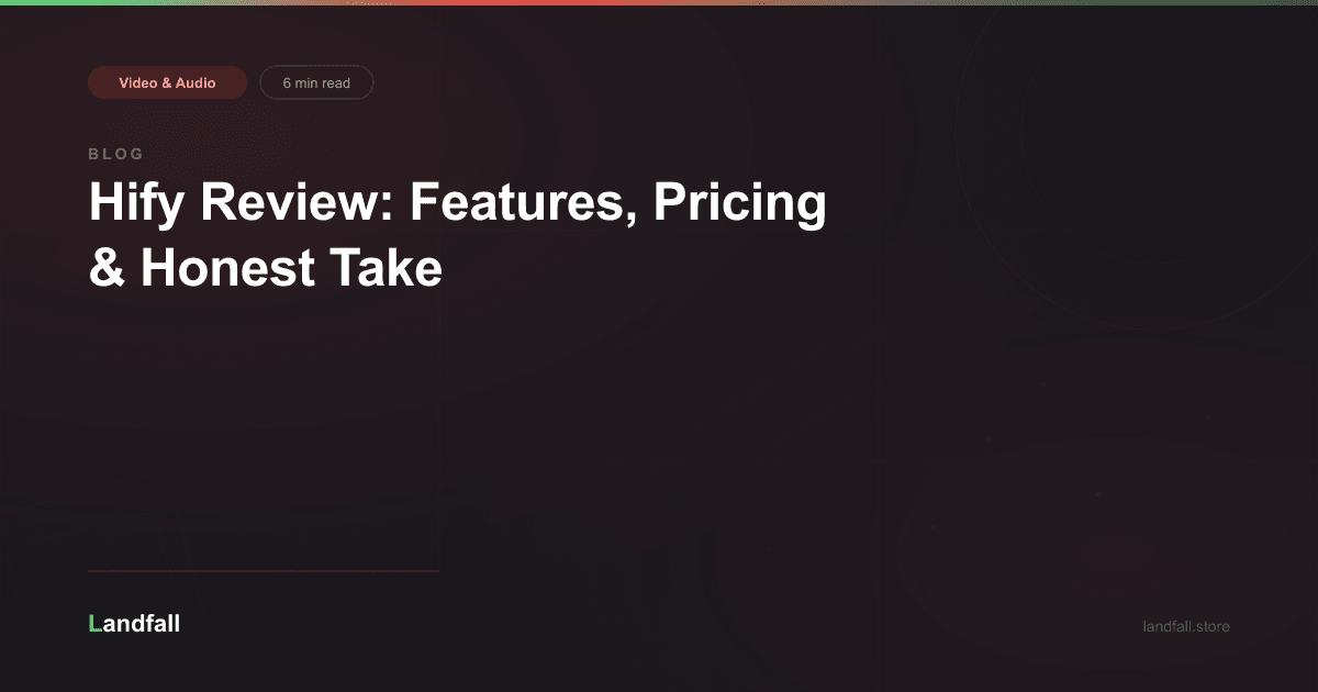 Hify Review: Features, Pricing & Honest Take