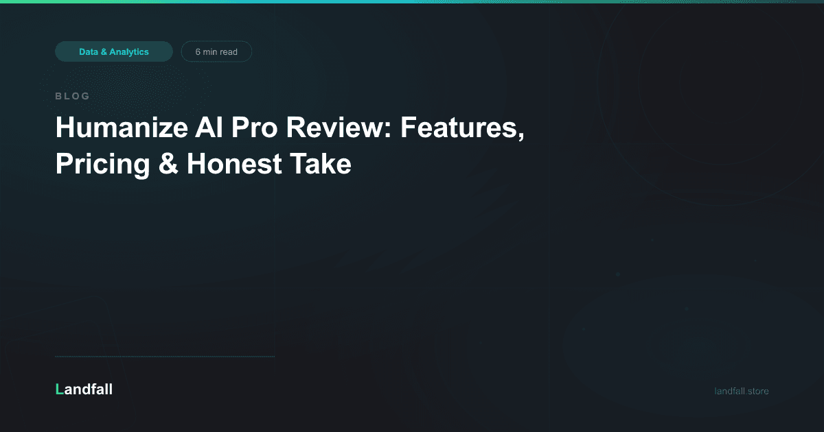 Humanize AI Pro Review: Features, Pricing & Honest Take