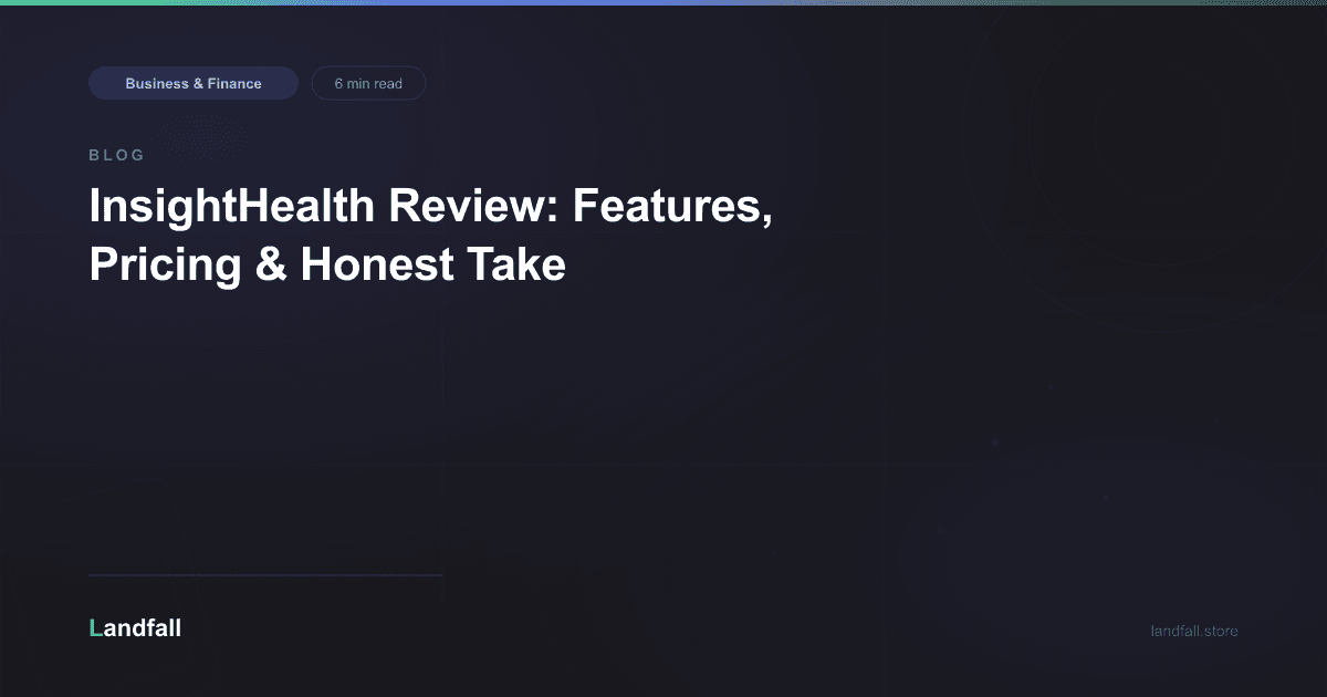 InsightHealth Review: Features, Pricing & Honest Take