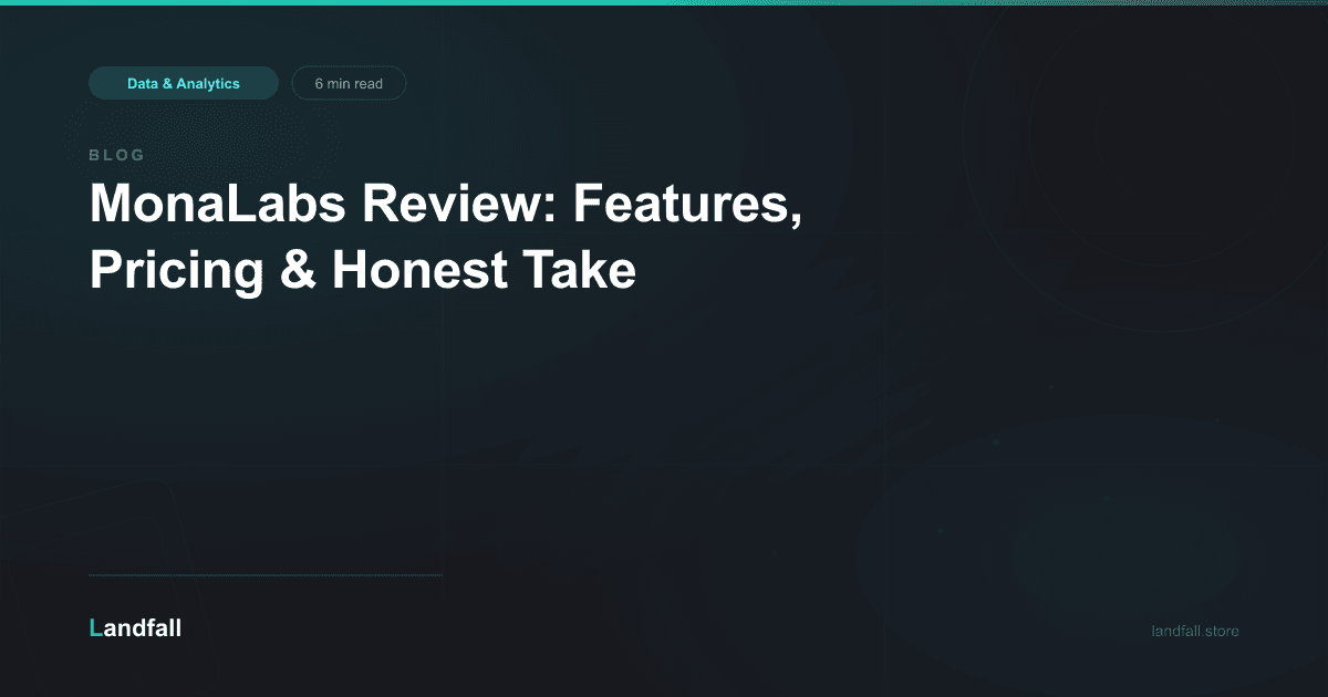 MonaLabs Review: Features, Pricing & Honest Take