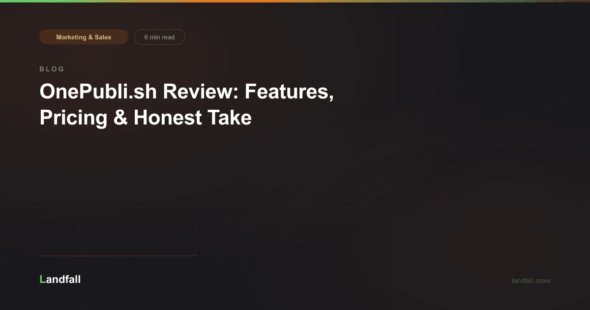 OnePubli.sh Review: Features, Pricing & Honest Take
