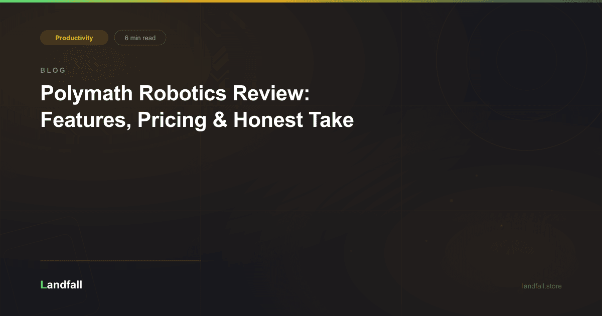 Polymath Robotics Review: Features, Pricing & Honest Take