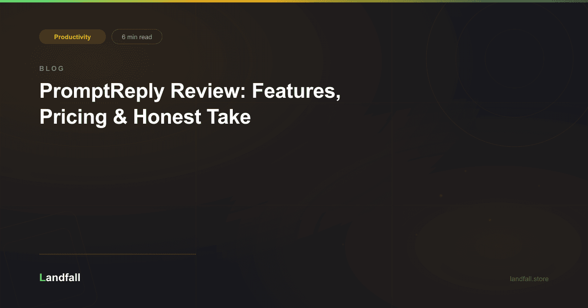 PromptReply Review: Features, Pricing & Honest Take