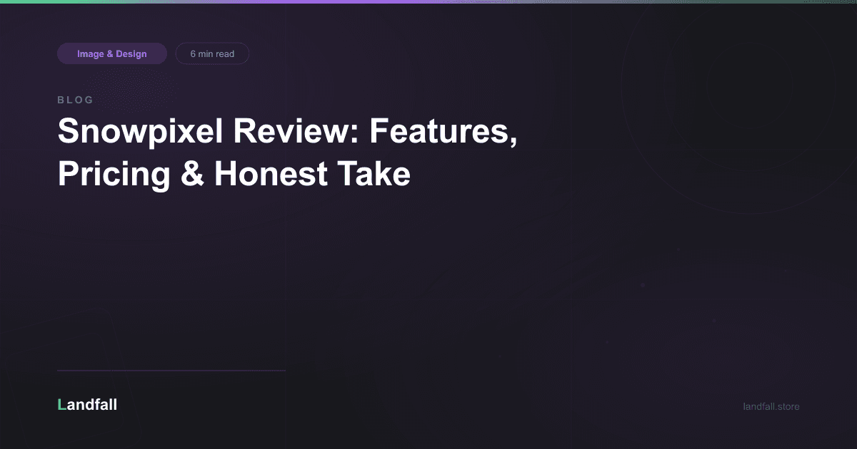 Snowpixel Review: Features, Pricing & Honest Take