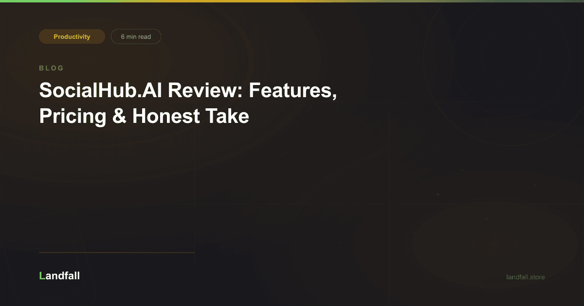 SocialHub.AI Review: Features, Pricing & Honest Take