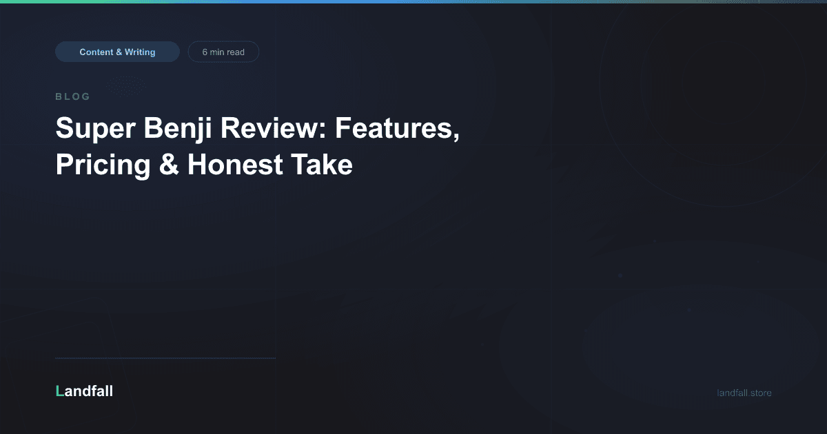 Super Benji Review: Features, Pricing & Honest Take