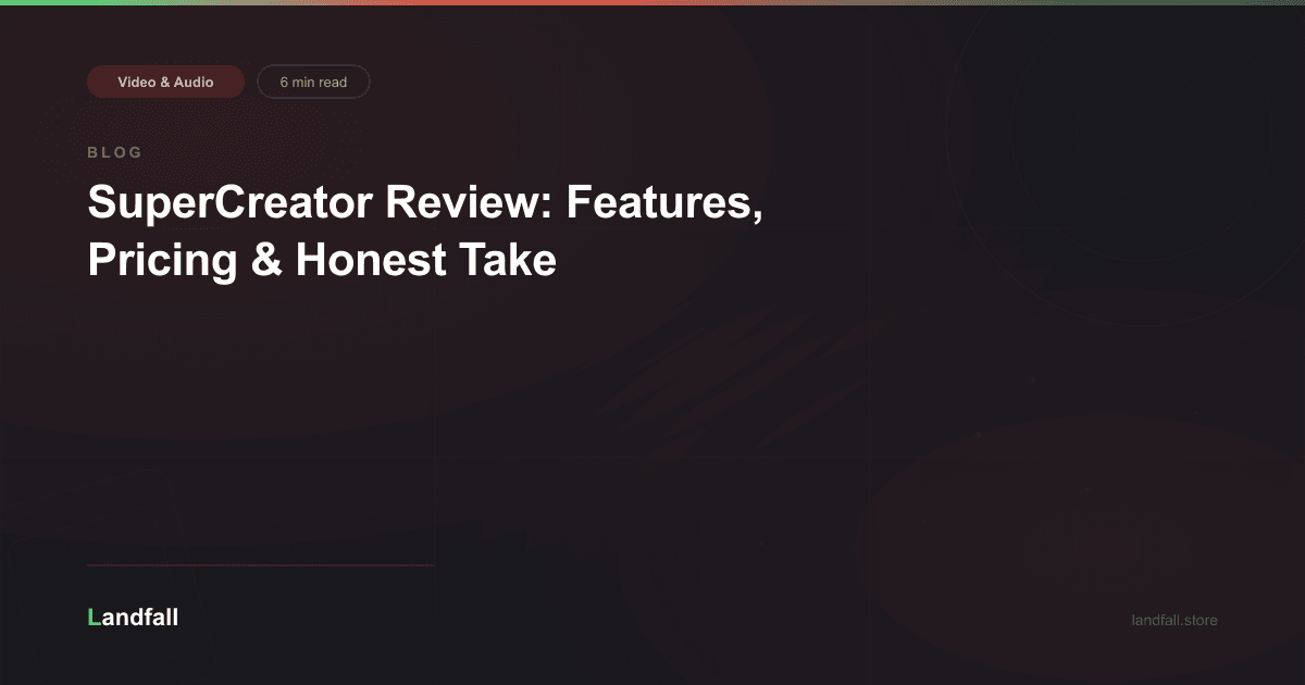 SuperCreator Review: Features, Pricing & Honest Take