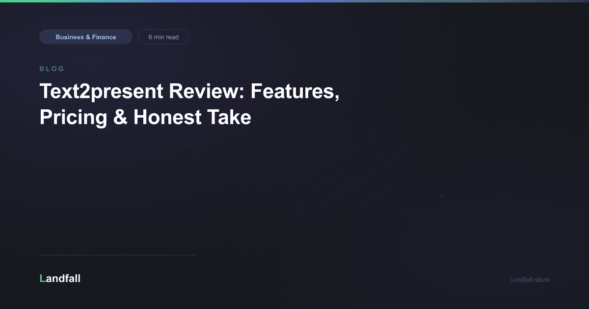 Text2present Review: Features, Pricing & Honest Take