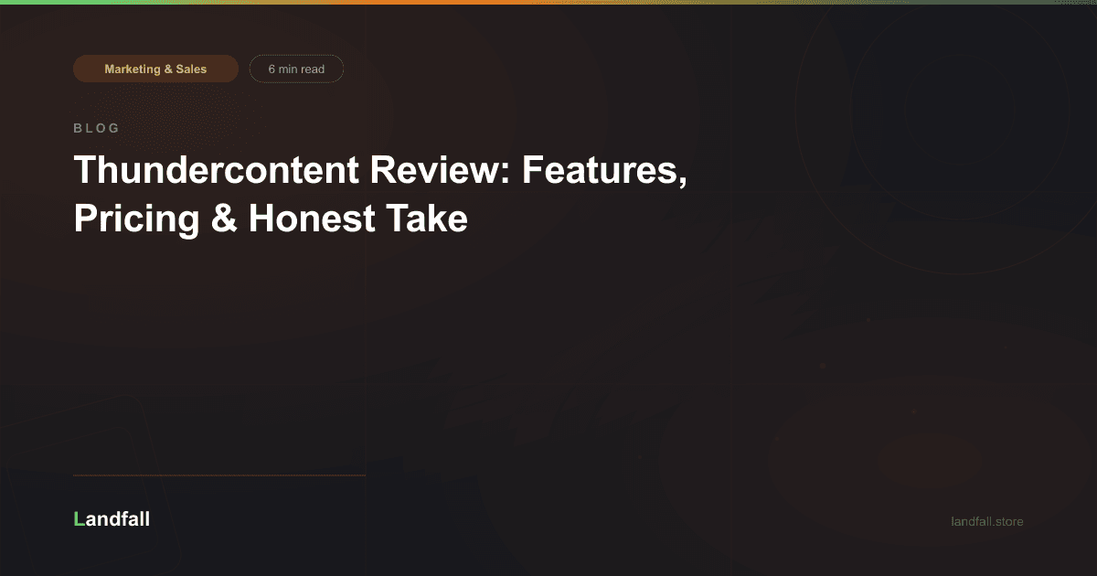 Thundercontent Review: Features, Pricing & Honest Take