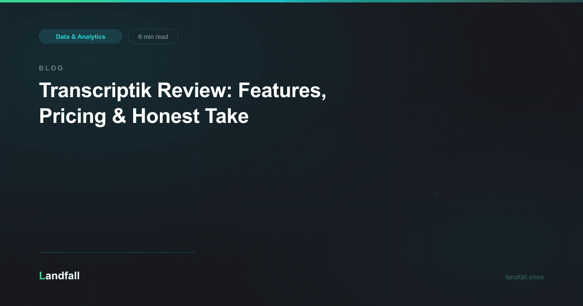 Transcriptik Review: Features, Pricing & Honest Take
