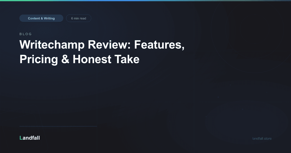 Writechamp Review: Features, Pricing & Honest Take