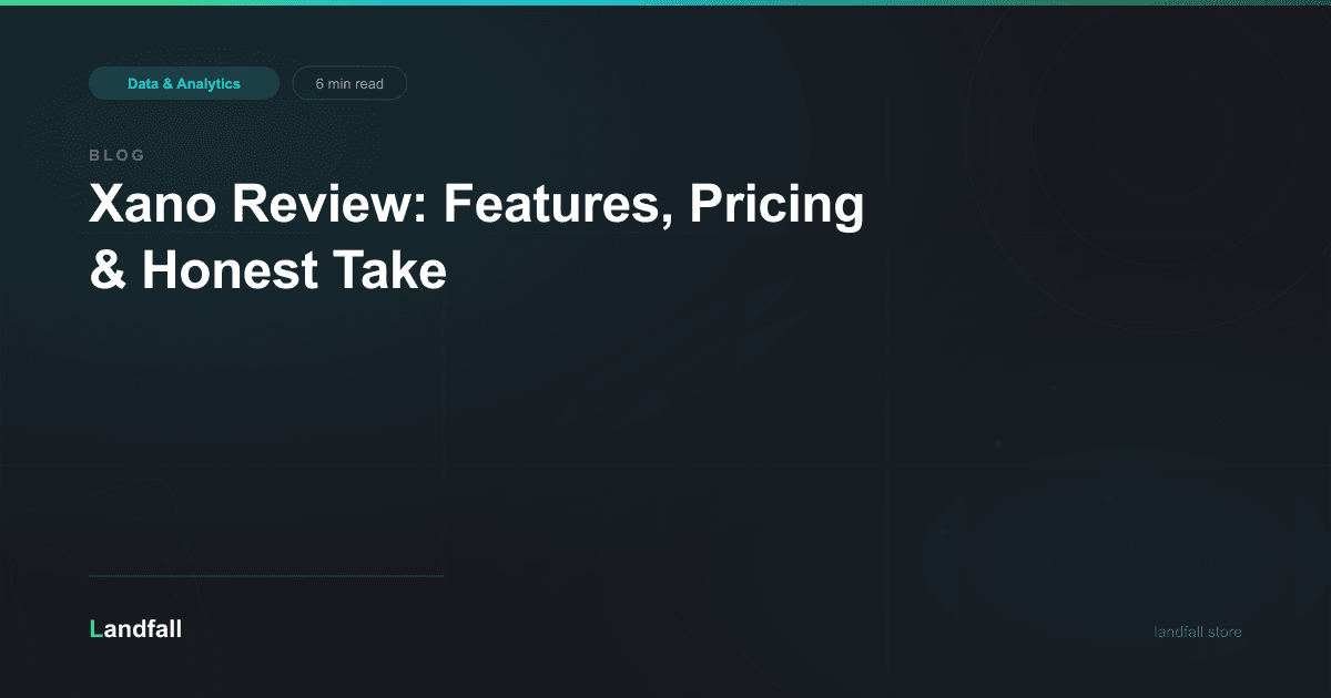 Xano Review: Features, Pricing & Honest Take