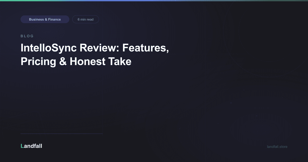 IntelloSync Review: Features, Pricing & Honest Take