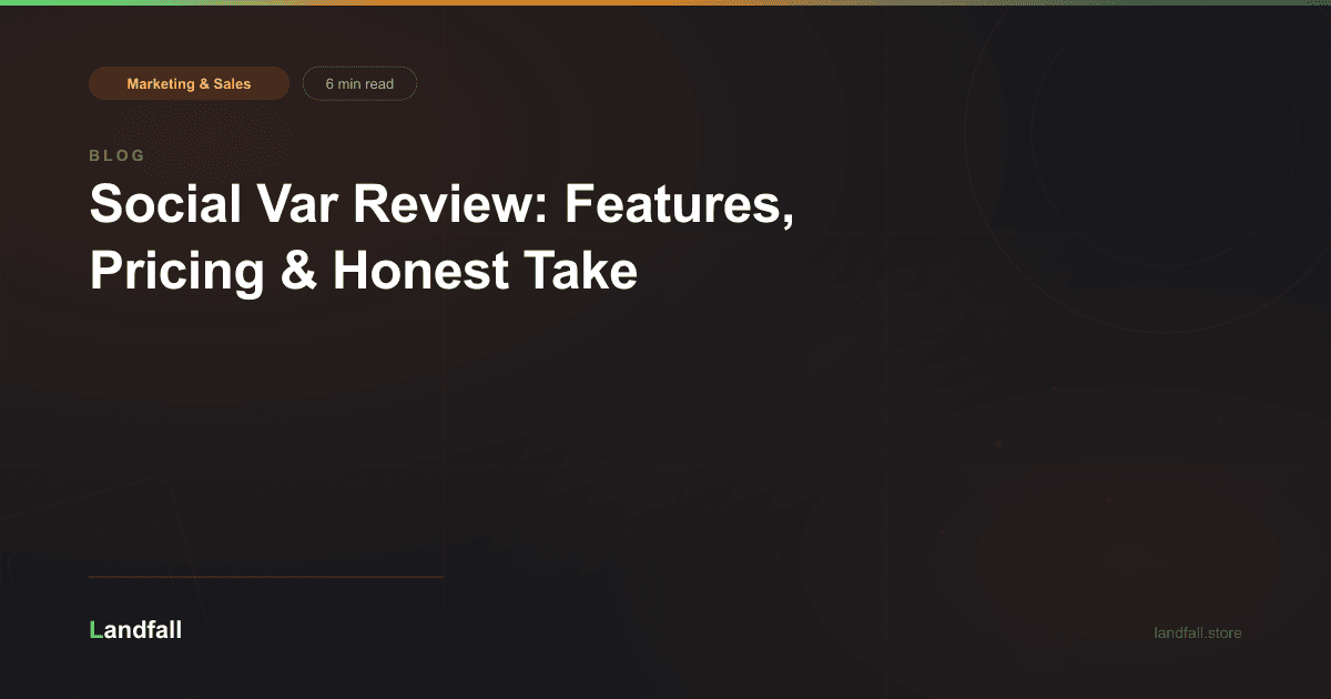 Social Var Review: Features, Pricing & Honest Take