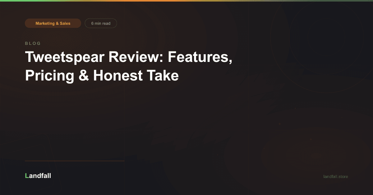 Tweetspear Review: Features, Pricing & Honest Take